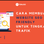 4 Cara Membuat Blog Yang SEO FRIENDLY Buat Pemula ATAU Pemain Baru